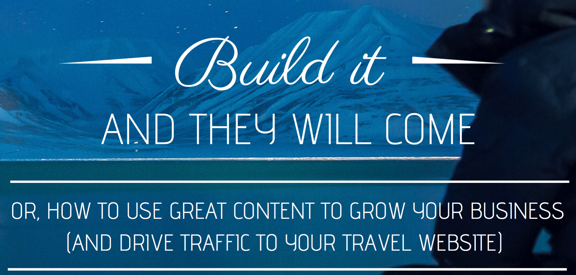 free guide to travel content marketing